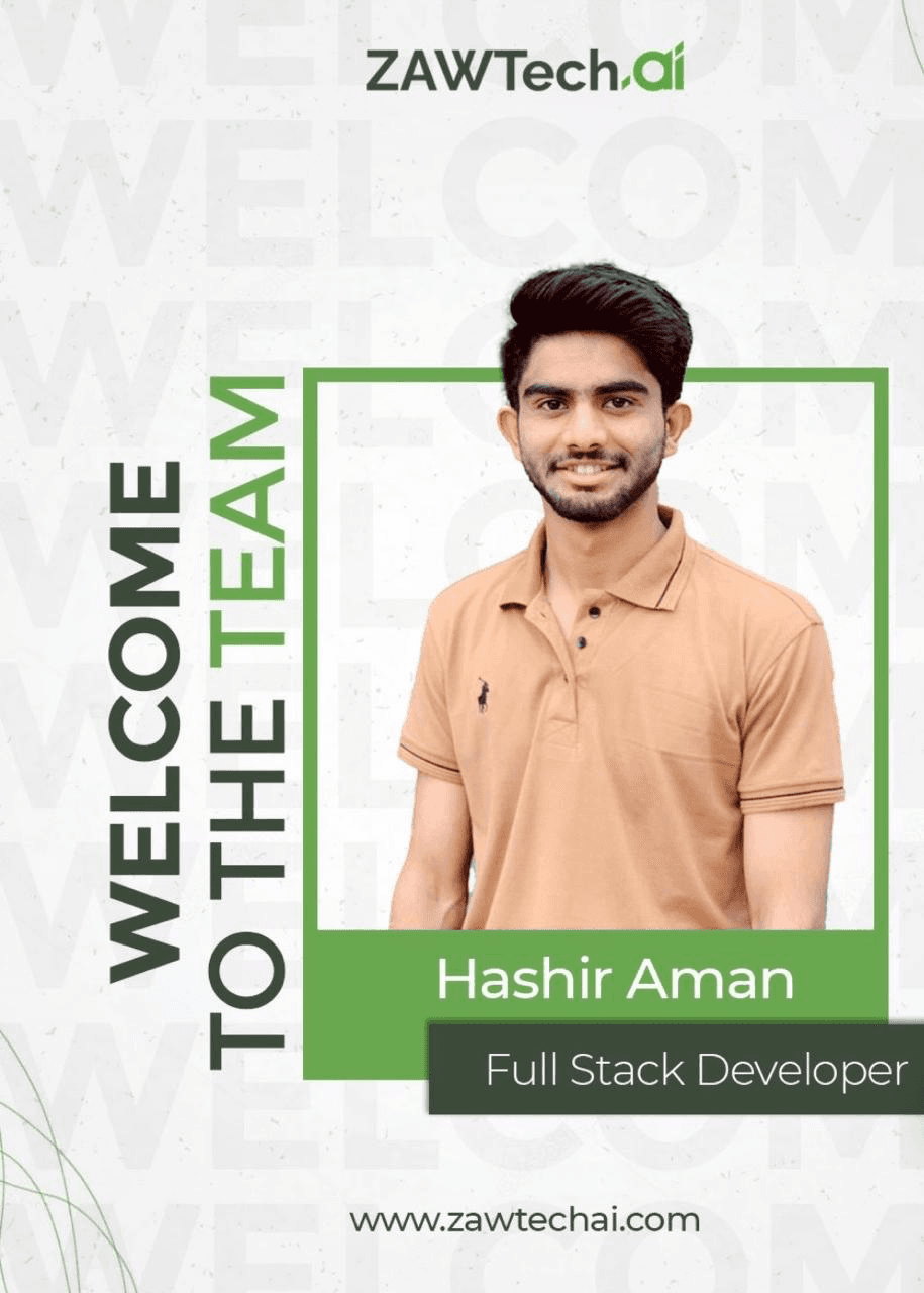 ZAWTech.ai welcome card — Hashir Aman, Full Stack Developer